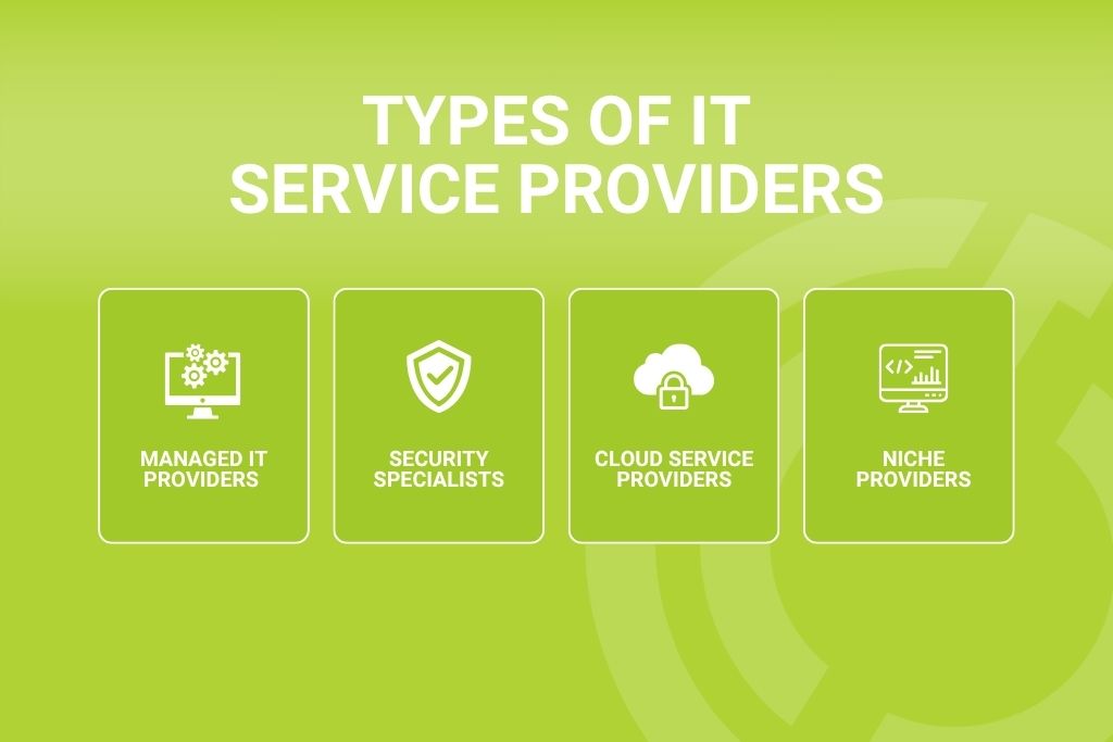 Types of IT service provider